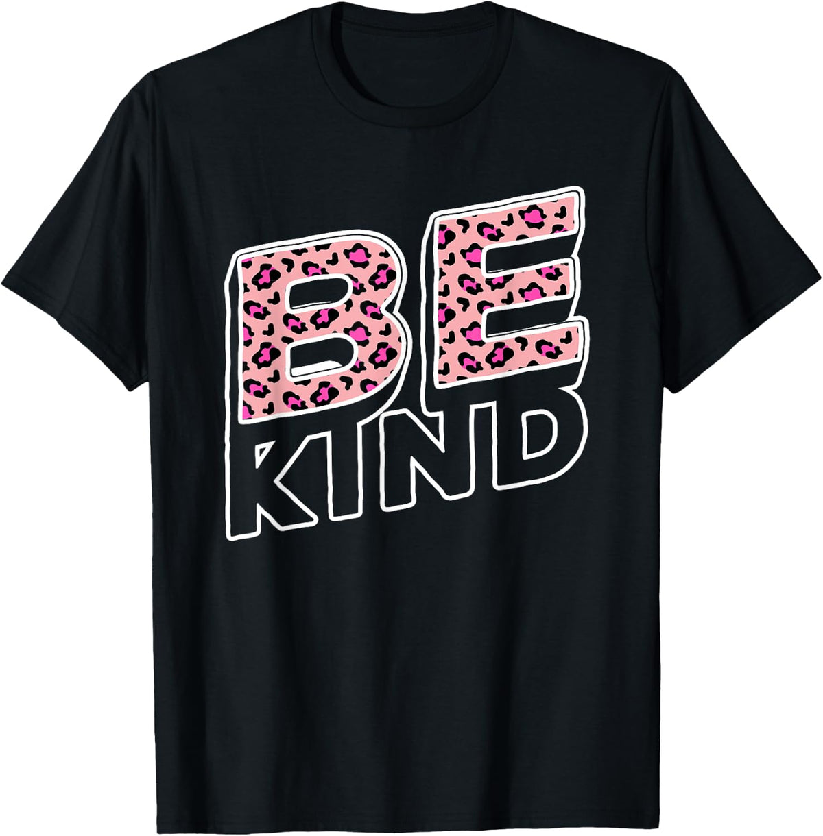 Be Kind Leopard Print Pink Cheetah Kindness Apparel High Search Demand Everyday Wear