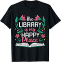 The Library Is My Happy Place Book Lover Gift Apparel | Premium Quality | Daily Wear Essential