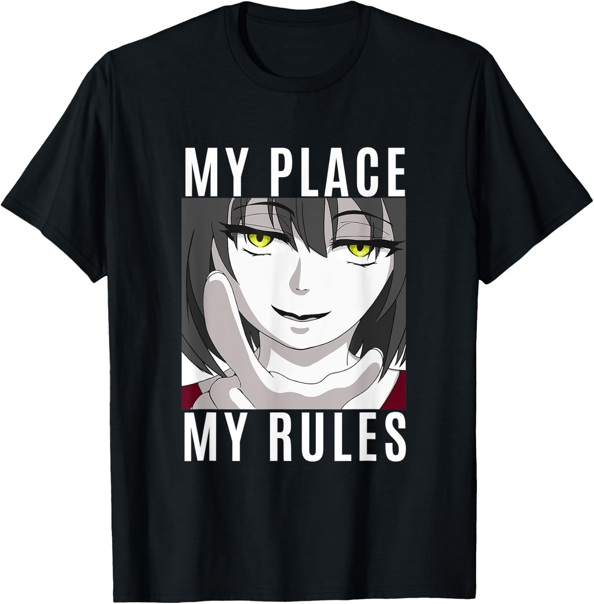 Funny Anime Manga My Place and My Rules Smug Smile Girl Meme Apparel | Bestseller Style | Aesthetic Casual Look