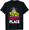 Knitting Is My Happy Place Funny Knitter Knitting Apparel | Google Shopping Optimized | Daily Wear Essential