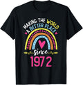 Making The World A Better Place Since 1972 52nd Birthday Apparel | US Viral Pick | Aesthetic Casual Look