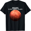 Mars Is My Happy Place Design For Astronomer Red Planet Apparel | Bestseller Style | High CTR Boost