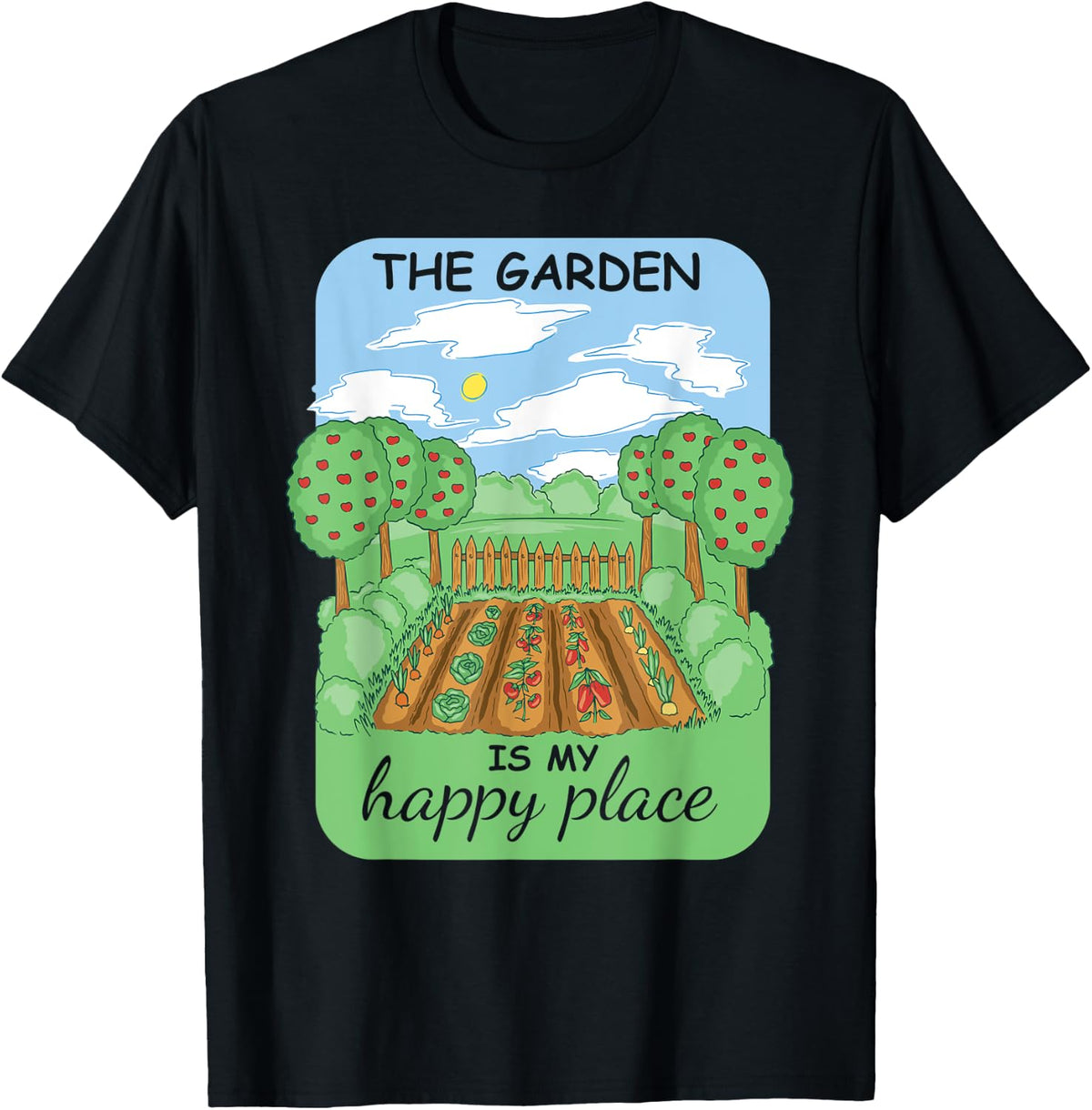 The Garden Is My Happy Place Gardening Apparel | Top Conversion Title | Perfect Gift Choice