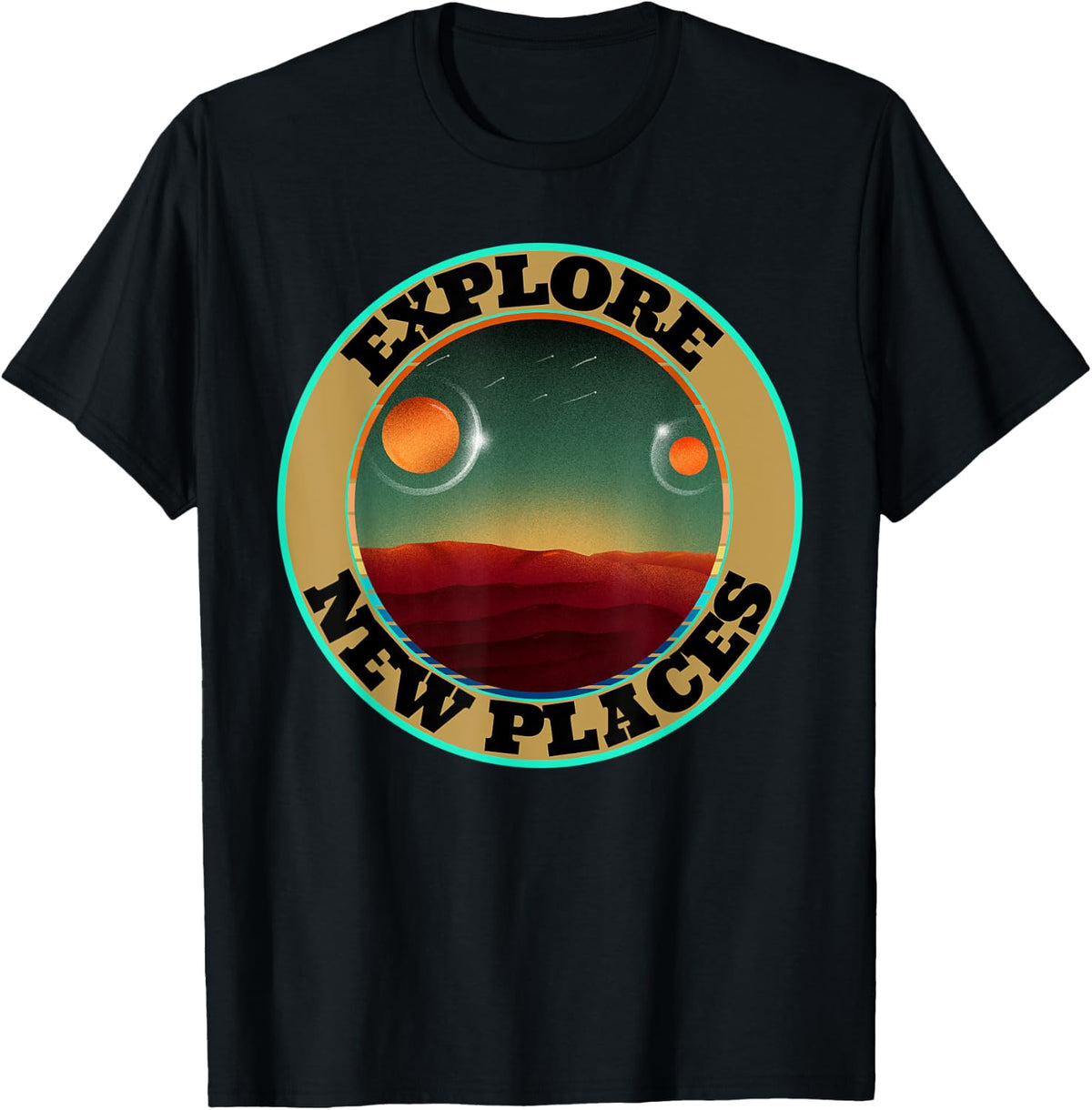 Explore New Places Science Space Boys Girls astronomy Apparel | Premium Quality | Customer Favorite