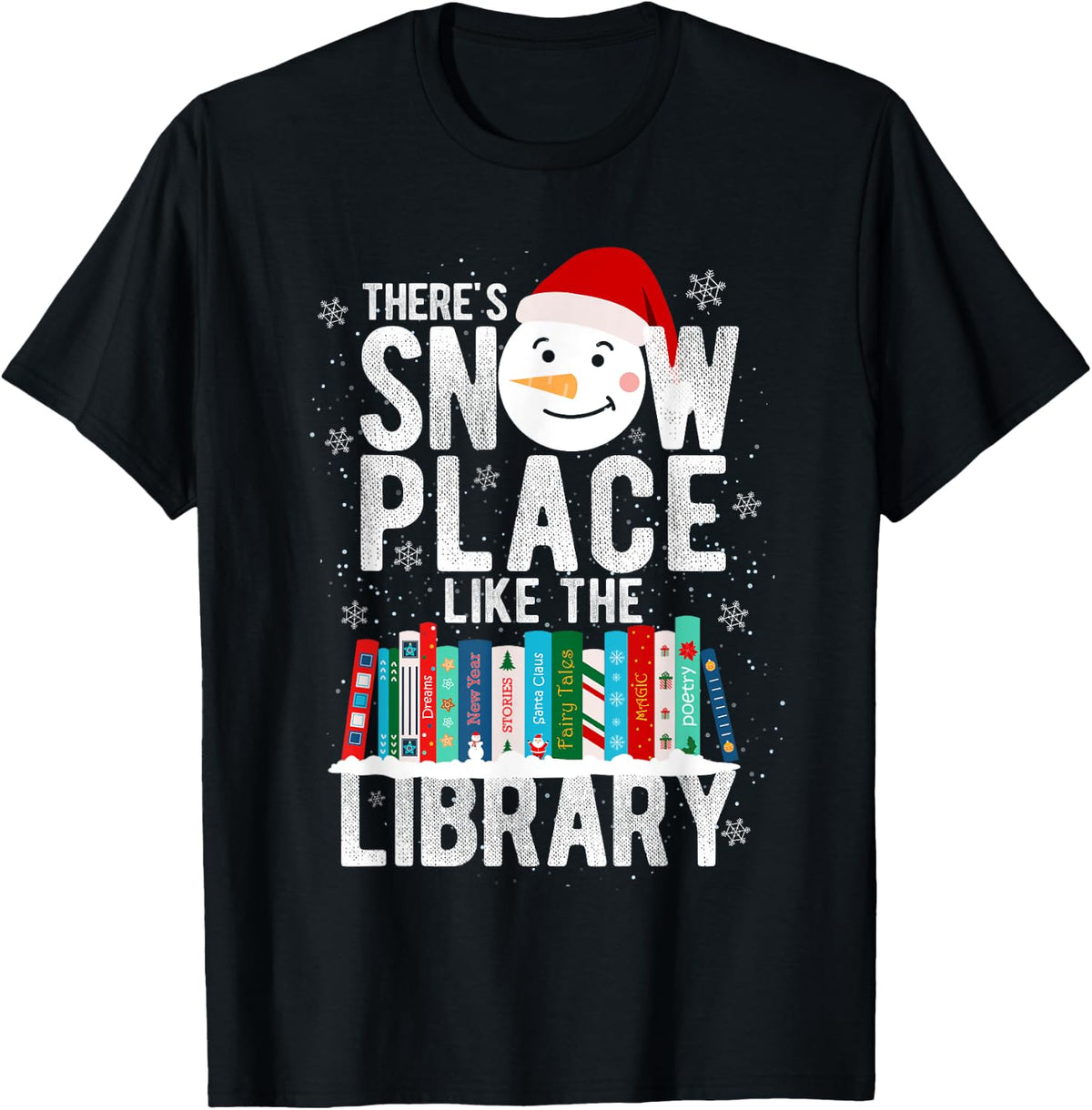 There's Snow Place Like Library Liberian Book Gift X-Mas Apparel | Trending 2025 | High CTR Boost