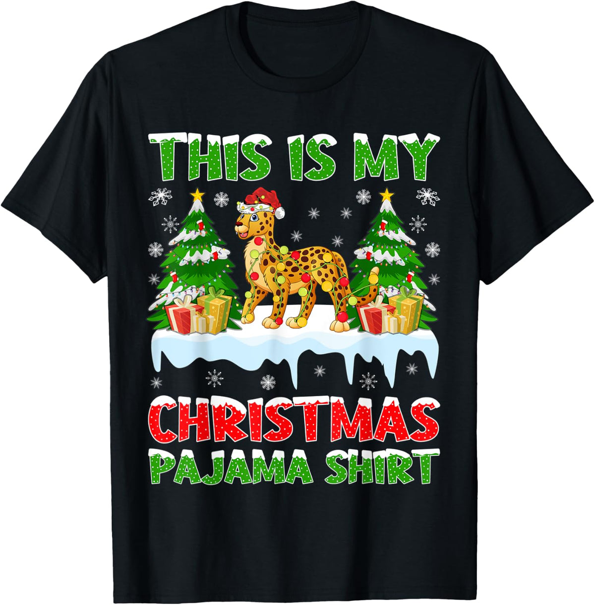 Funny This Is My Christmas Pajama Shirt Cheetah Christmas T Shirt Trending US Fan Favorite