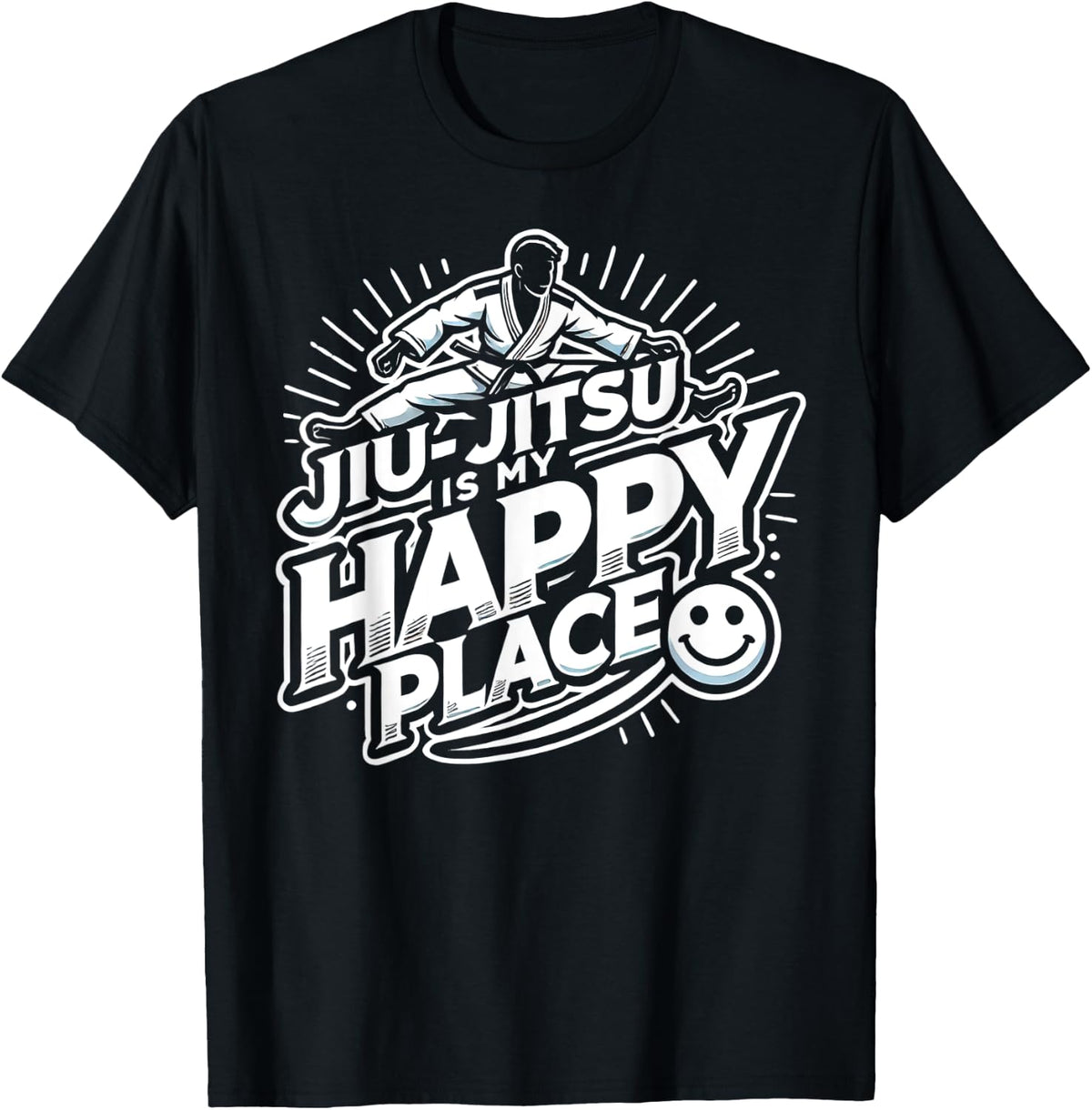 Jiu Jitsu is my Happy Place - Funny Jiu Jitsu Apparel | Trending 2025 | Top Rated Comfort