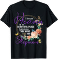Stepmom I Know Heaven is a Beautiful Place Family Memorial Apparel | High Search Volume | Aesthetic Casual Look