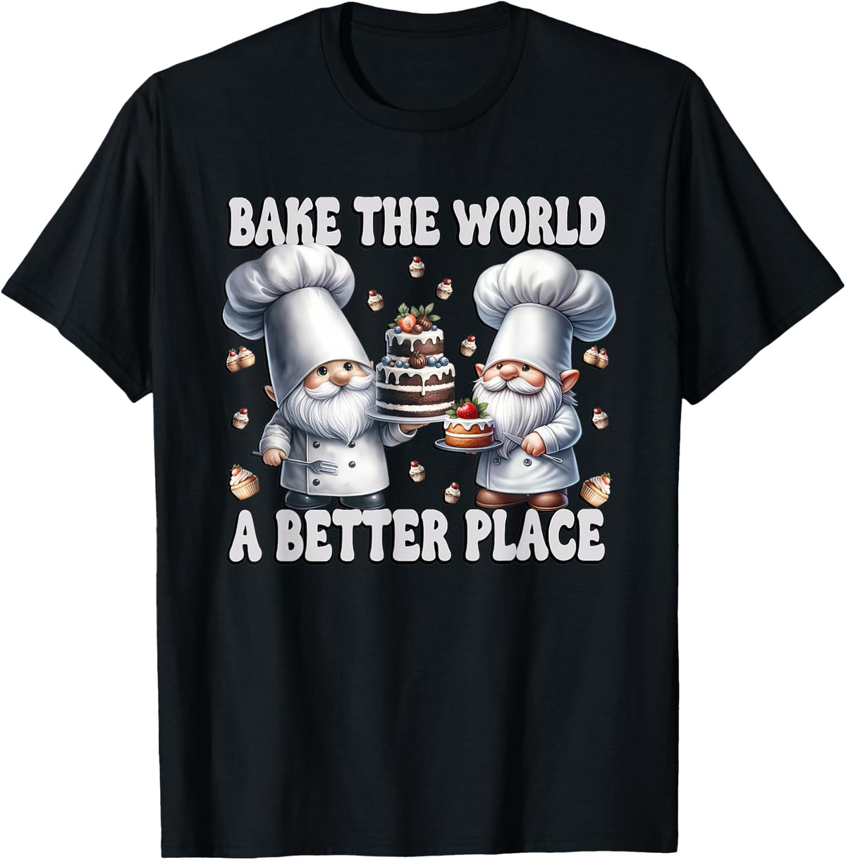 Cute Cupcake Gnomes For Girls Bake The World A Better Place Apparel | Premium Quality | High CTR Boost