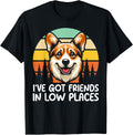 I've Got Friends In Low Places Corgi Welsh Dog Lover Funny T-Shirt for Men Women Kids T-Shirt | Trending 2025 | Daily Wear Essential