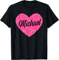 I Love Michael Cute Michael Pink Heart for Valentines Day Apparel | Trending 2025