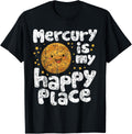 Mercury is My Happy Place Cute Kawaii Planet Apparel | Top Conversion Title | Perfect Gift Choice