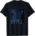 Be Still Cheetah dove Bible quote Apparel Viral TikTok Find Gift Ready