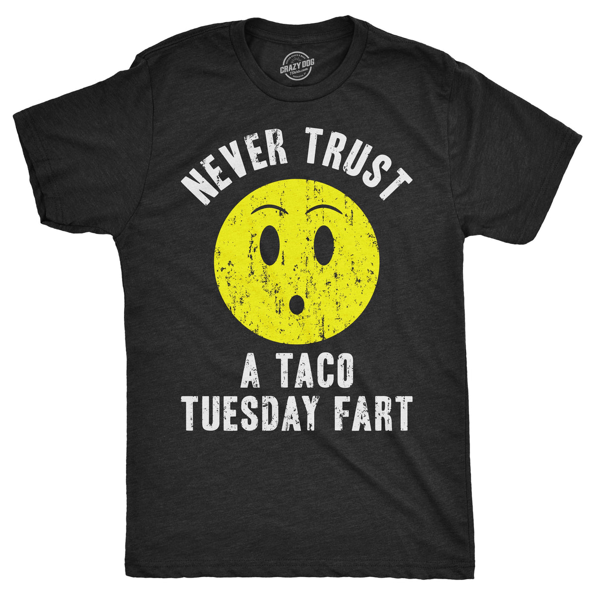 Funny Taco Shirt Mens Taco Shirt Taco Tuesday Funny Mens Taco Shirt Taco Party Shirt Never Trust a Taco Tuesday Fart Graphic Tee – Bold Style · Must-Have Style