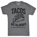 Tacos Are The Answer Shirt Bachelor Party Shirts Taco Shirt Taco Tuesday Mens Taco Shirt Funny Taco Shirt Fitness Taco Shirt Graphic Tee – Aesthetic Look · High-Quality Print