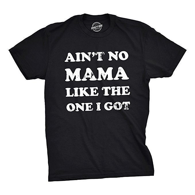 Funny Shirt Kids Crazy Kids T Shirt Funny Kids Shirts Youths Shirts With Sayings Youth Mama Shirt Aint No Mama Like The One I Got Graphic Tee – Cozy Vibes · Trending Graphic Apparel
