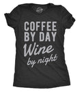 Funny Wine Shirt Womens Wine T shirt Gift for Coffee Lovers Coffee Shirt Wine Lover Gift Mothers Day Shirt Coffee by Day Wine by NIght Graphic Tee – Soft Feel · Perfect For Daily Wear