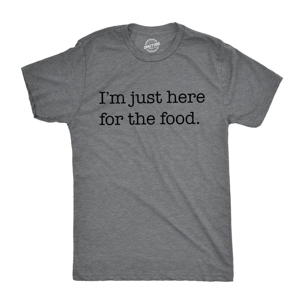 Food Shirts Funny Shirts For Men Im Just Here for the Food Sarcastic Shirts Funny Shirts for Men Shirts With Funny Sayings Graphic Tee – Soft Feel · High-Quality Print