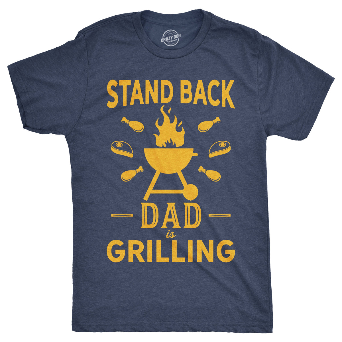 BBQ Shirt BBQ Dad Shirt Cooking T Shirt Funny Dad Shirt Gift For Dad Fathers Day Shirt Stand Back Dad Is Grilling Fathers Day Gift Graphic Tee – Premium Graphic · High-Quality Print