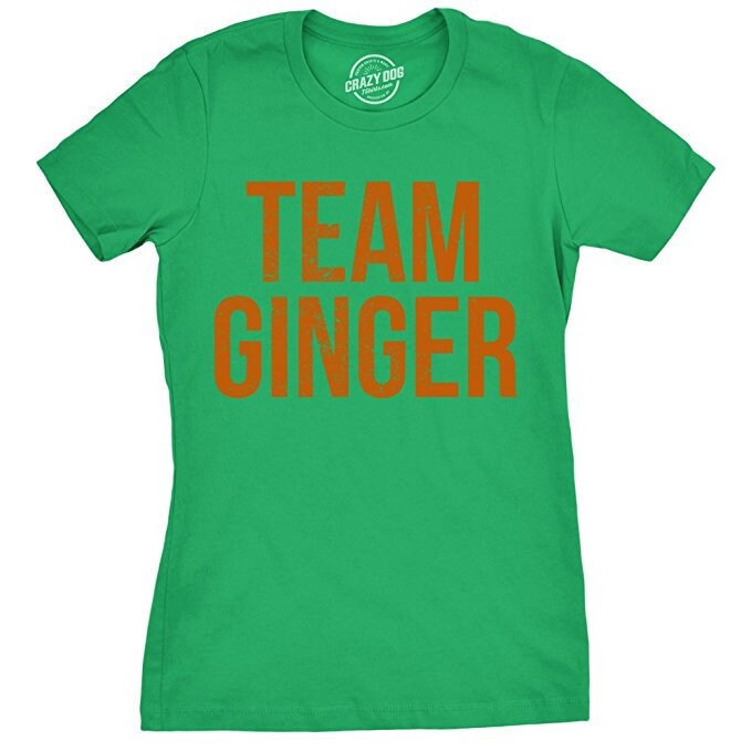 Team Ginger Shirt Womens Ginger T Shirt Ginger Hair Fitted Shirt Im Ginger Red Head Shirt Funny Shirt For Gingers St Patricks Day Graphic Tee – Fan Favorite · Great Gift For Fans