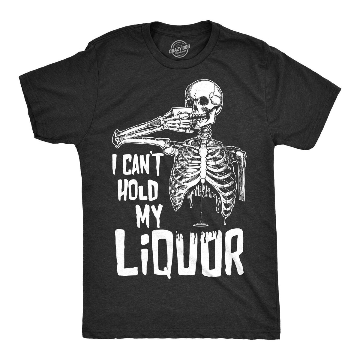 Mens I Can39t Hold My Liquor Mens Skeleton Rib Cage TShirt Halloween Liquor T Shirt Skeleton Costume Halloween Costume Mens Halloween Graphic Tee – Bold Style · Perfect For Daily Wear