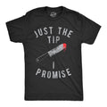 Knife Shirt Men Just The Tip I Promise Shirt Halloween Shirt Murder T Shirt Funny Halloween Shirt Death Shirt Halloween Costume Shirt Graphic Tee – Soft Feel · High-Quality Print