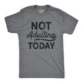 Not Adulting Today T shirt Sarcastic Attitude T Shirts Funny Mens Shirt Lazy Monday T Shirt For Men Gifts For Him Under 20 Graphic Tee – Feel-Good Design · Great Gift For Fans