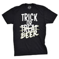 Adult Trick Or Treat T Shirt Mens Drinking T Shirt Mens Halloween T Shirt Funny Halloween Tee Funny Trick Or Beer Graphic Tee – Premium Graphic · Trending Graphic Apparel