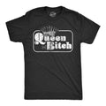 Queen Bitch Shirt Sarcastic Saying Shirt Funny Mens Rude Shirts Offensive Shirt Chill Out Sassy Attitude Shirts with Sayings Graphic Tee – Easygoing Wear · High-Quality Print