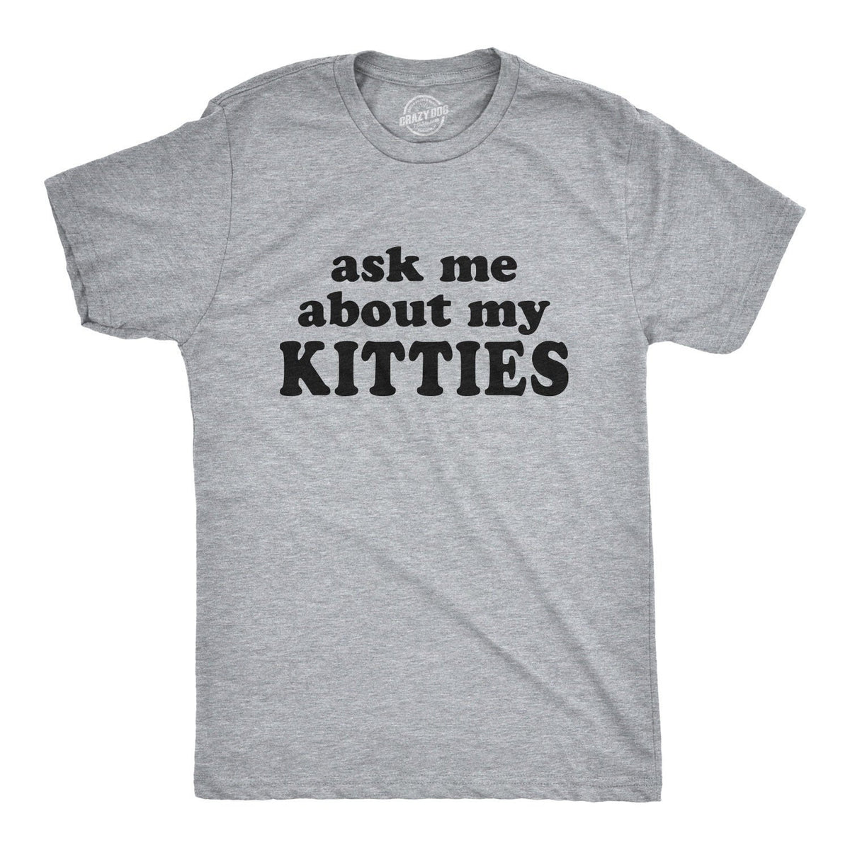 Cat Shirt Funny Ask Me About My Kitties New Kitten Gift Kitten Flip Shirt Mens Funny T Shirt Mens Cool Shirt Cat Flip Up Shirt Graphic Tee – Cozy Vibes · Top Pick For Any Outfit