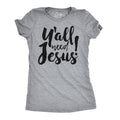 Preacher Shirt Yall need Jesus Shirt Womens Jesus T shirt Funny Jesus Shirt Southern Religious Jesus Shirt Womens Religious Shirt Graphic Tee – Everyday Comfort · Perfect For Daily Wear