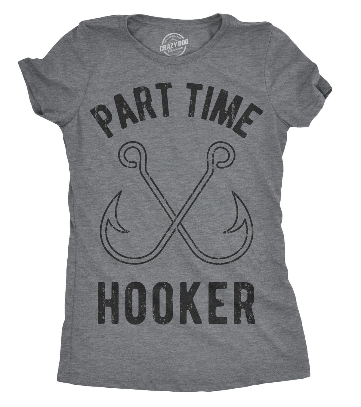 Part Time Hooker Rude Fishing Shirt Women Fisherwoman Tees Girls Night Out Shirt Womens Funny T Shirt Funny GIfts Graphic Tee – Everyday Comfort · Trending Graphic Apparel