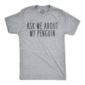 Penguin Shirt Ask Me About My Penguin Funny Shirt Mens Funny T Shirt Flip Shirt Mens Cool Shirt Penguin Flip Shirt Funny Shirts Graphic Tee – Feel-Good Design · Must-Have Style