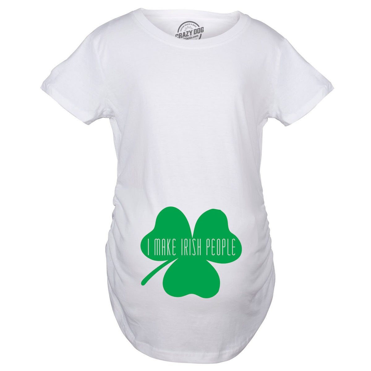 I Make Irish People Funny Pregnancy Announcement Shamrock Belly Maternity Shirt New Irish Mom Shirt Baby shower Gift St Patricks Day Graphic Tee – Aesthetic Look · High-Quality Print
