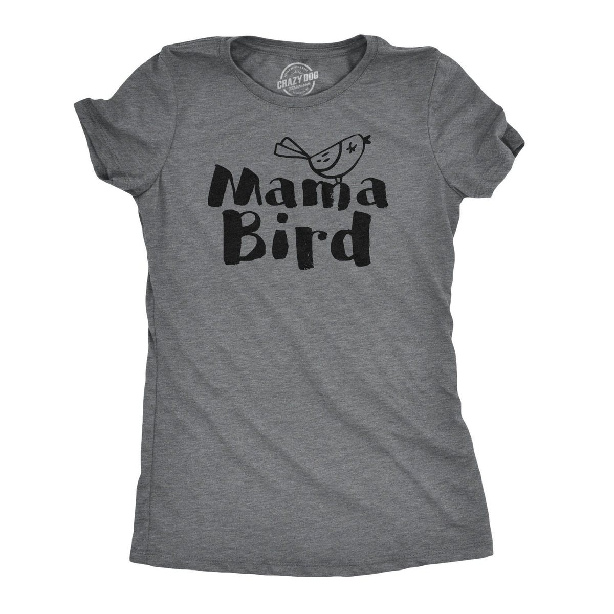 Funny Mom Shirt Gift For New Mom Mama Bird Mothers Day Gift Funny Shirt For Moms Mom Shirt Funny Mom Gift Bird Shirt Mothers Day Graphic Tee – Fan Favorite · Top Pick For Any Outfit