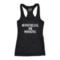 Nevertheless She Persisted Tank Top Feminist T Shirt Anti Trump Shirt Cool Womens Shirt Womens Political Tank top Funny Trump Top Tank Top – Easygoing Wear · Great Gift For Fans