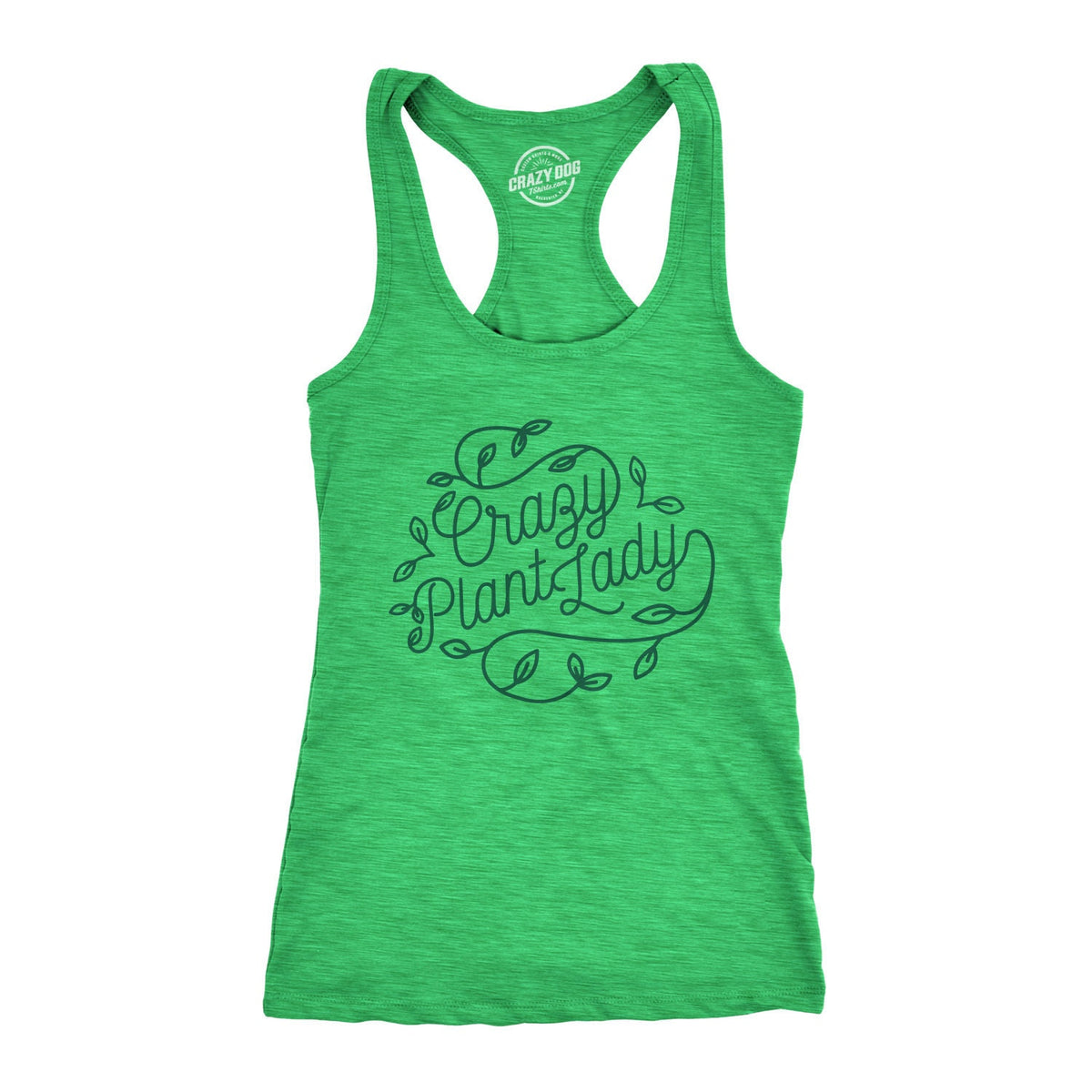 Gardening Gifts Green Crazy Plant Lady Racerback Tank Top Mother Nature Birthday Funny Mom Botany Fitted Shirt Gardeners Plant Tank Tank Top – Easygoing Wear · High-Quality Print