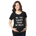No You Cannot Touch My Belly Shirt Funny Maternity Shirt Preggers ShirtFunny Pregnant TeeHilarious Maternity ShirtDon39t Touch The Belly Graphic Tee – Soft Feel · Perfect For Daily Wear