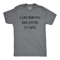 Hunting T Shirt MenFunny Joke Hunting ShirtDad Hunter Humor TShirt With Sayings Rude Offensive Gifts For Hunters I Like Hunting 3 People Graphic Tee – Everyday Comfort · Trending Graphic Apparel