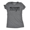 Sassy Shirts Women Crazy Shirt Shirts With Funny Sayings Funny Womens Shirt Offensive Shirt Meltdown Manager Mother39s Day Gifts Graphic Tee – Premium Graphic · Trending Graphic Apparel