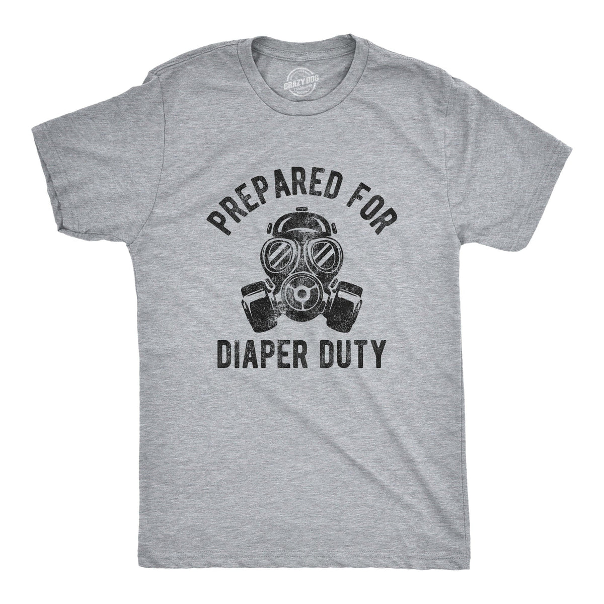 Prepare For Diaper Duty Mens Funny Shirt Tee For Dad Fathers Day Gift Best Dad Shirt New Year Daddy Shirt New Daddy Shirts Gas Masks Graphic Tee – Fan Favorite · Perfect For Daily Wear