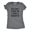 Mom Of Girls Mother Shirt Funny Mom Shirt Mothers Day Gift Funny Shirt For Moms Gift for MomCant Scare Me I Have A Daughter Daughters Graphic Tee – Fan Favorite · Must-Have Style