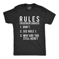 Rules For Dating My Daughter Don39t Dad Daughter Shirt Funny Mens Tshirt Tshirt for Dads Fathers Day Gift Dad of Daughters Shirt Graphic Tee – Feel-Good Design · Perfect For Daily Wear