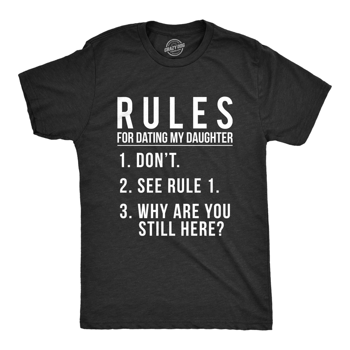 Rules For Dating My Daughter Don39t Dad Daughter Shirt Funny Mens Tshirt Tshirt for Dads Fathers Day Gift Dad of Daughters Shirt Graphic Tee – Feel-Good Design · Perfect For Daily Wear