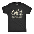 Coffee Shirts Coffee Lovers Presents Funny Coffee Shirt Coffee Shirt Caffeine Addicted Mens Shirt Coffee Makes Me Feel Less Murdery Graphic Tee – Feel-Good Design · Trending Graphic Apparel