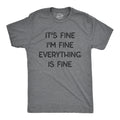Social Anxiety T Shirt Sarcastic Shirts Men Funny Shirts Funny Mens Shirt Offensive Shirt It39s Fine I39m Fine Everything Is Fine Graphic Tee – Bold Style · Great Gift For Fans