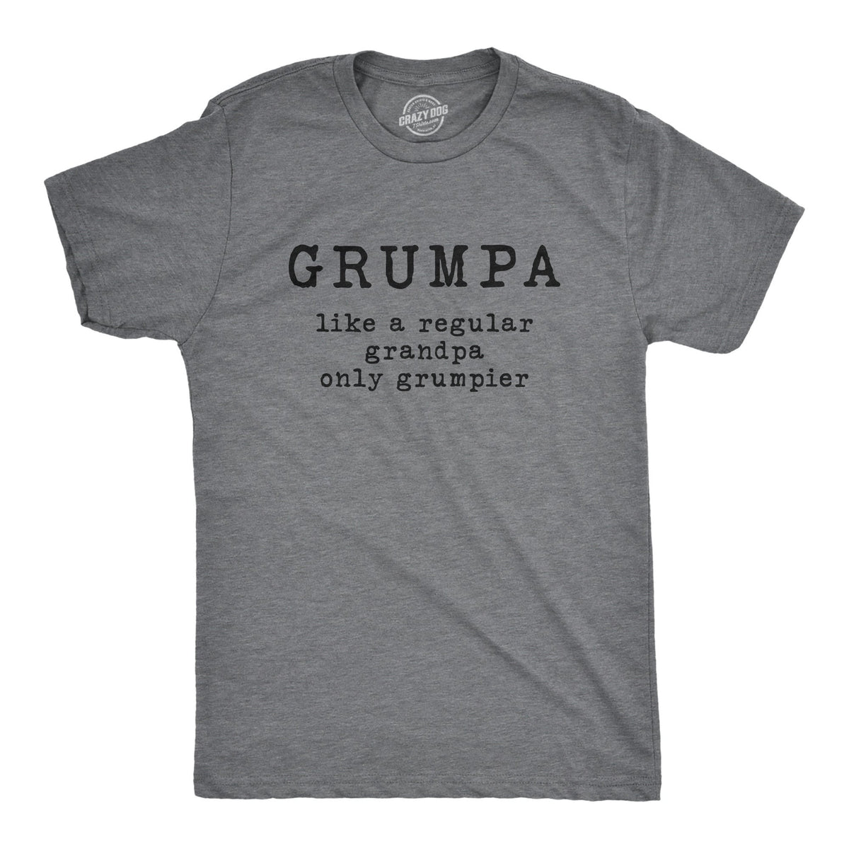 Grumpa Like Grandpa Only Grumpier Grandad Tee Gift For Grandpa Funny Shirts For GrandpaGrandpa BirthdayFather39s Day Papa Gifts Graphic Tee – Aesthetic Look · Great Gift For Fans