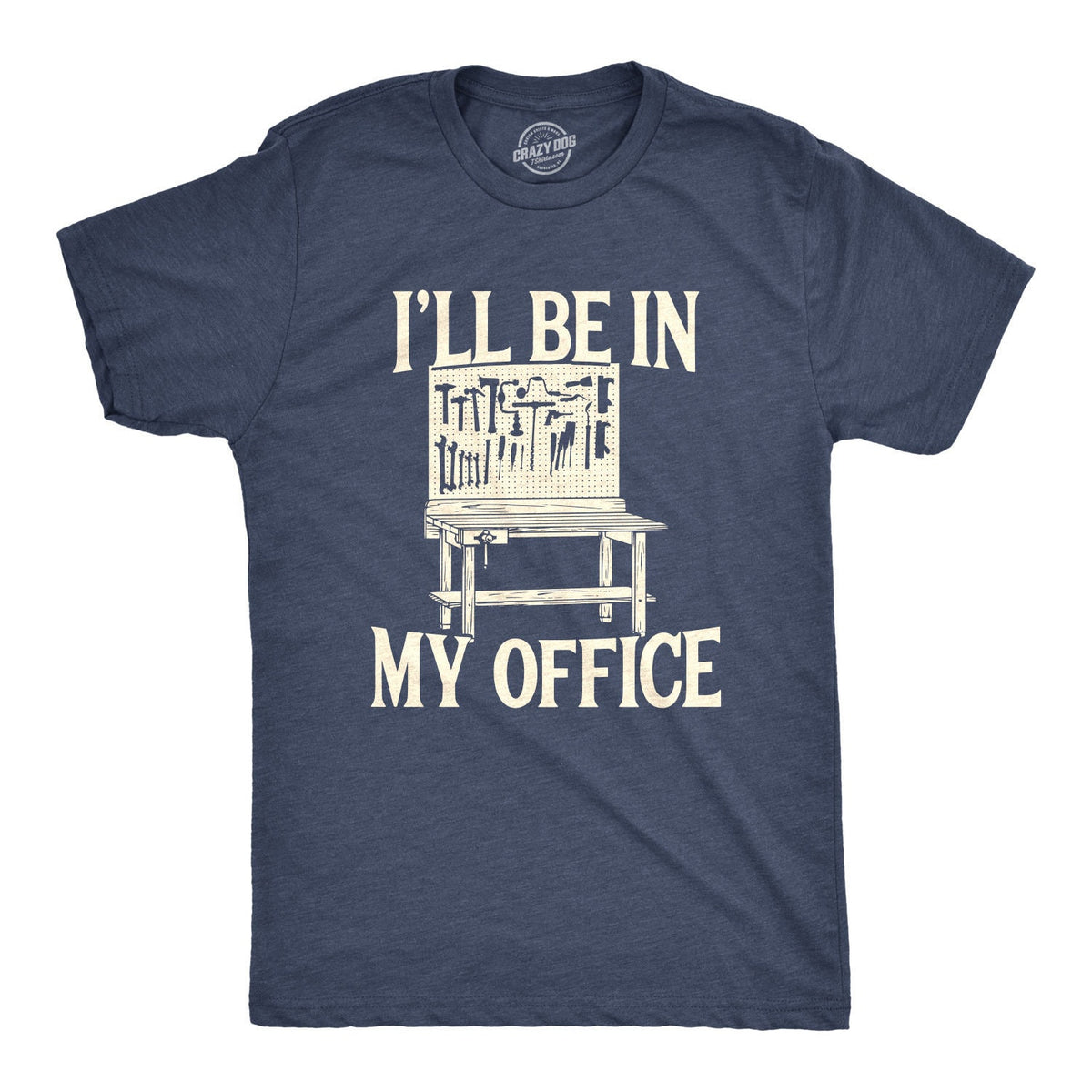 I39ll Be In My Office Shirt Work Bench Shirts Mechanics ShirtsDad Shirt Father39s Day Gift Handyman GiftsCar Lover ShirtsShirt For Dad Graphic Tee – Warm & Stylish · Top Pick For Any Outfit