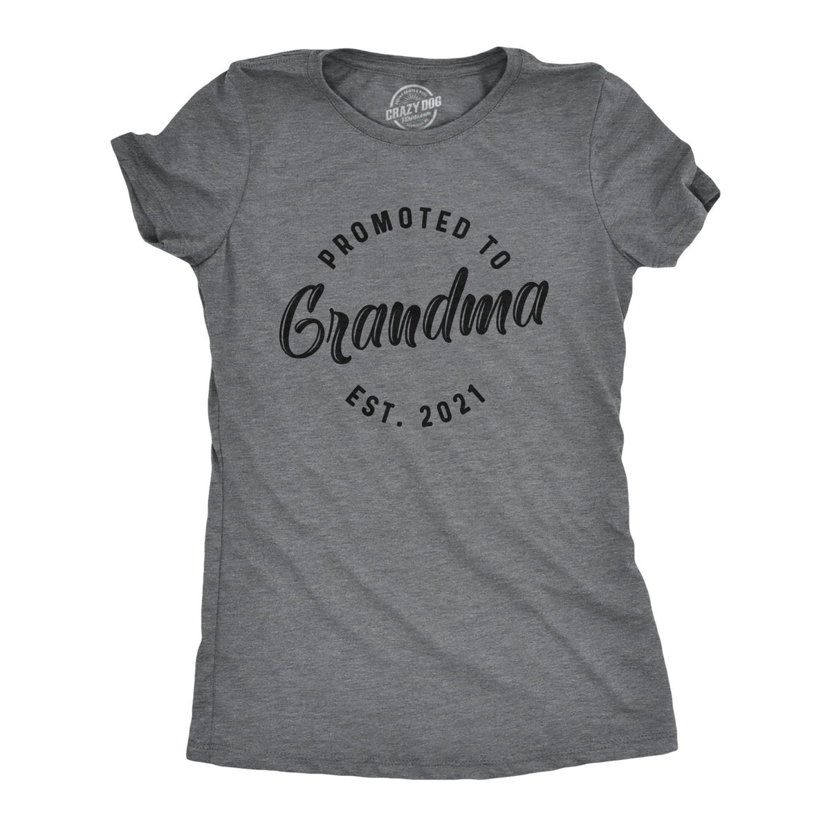 2021 Grandma To Be Shirt Funny Mom Shirt Gift For Grandma Funny Shirt For Grammy Mom Shirt Funny Promoted To Grandma EST 2021 Graphic Tee – Fan Favorite · Great Gift For Fans