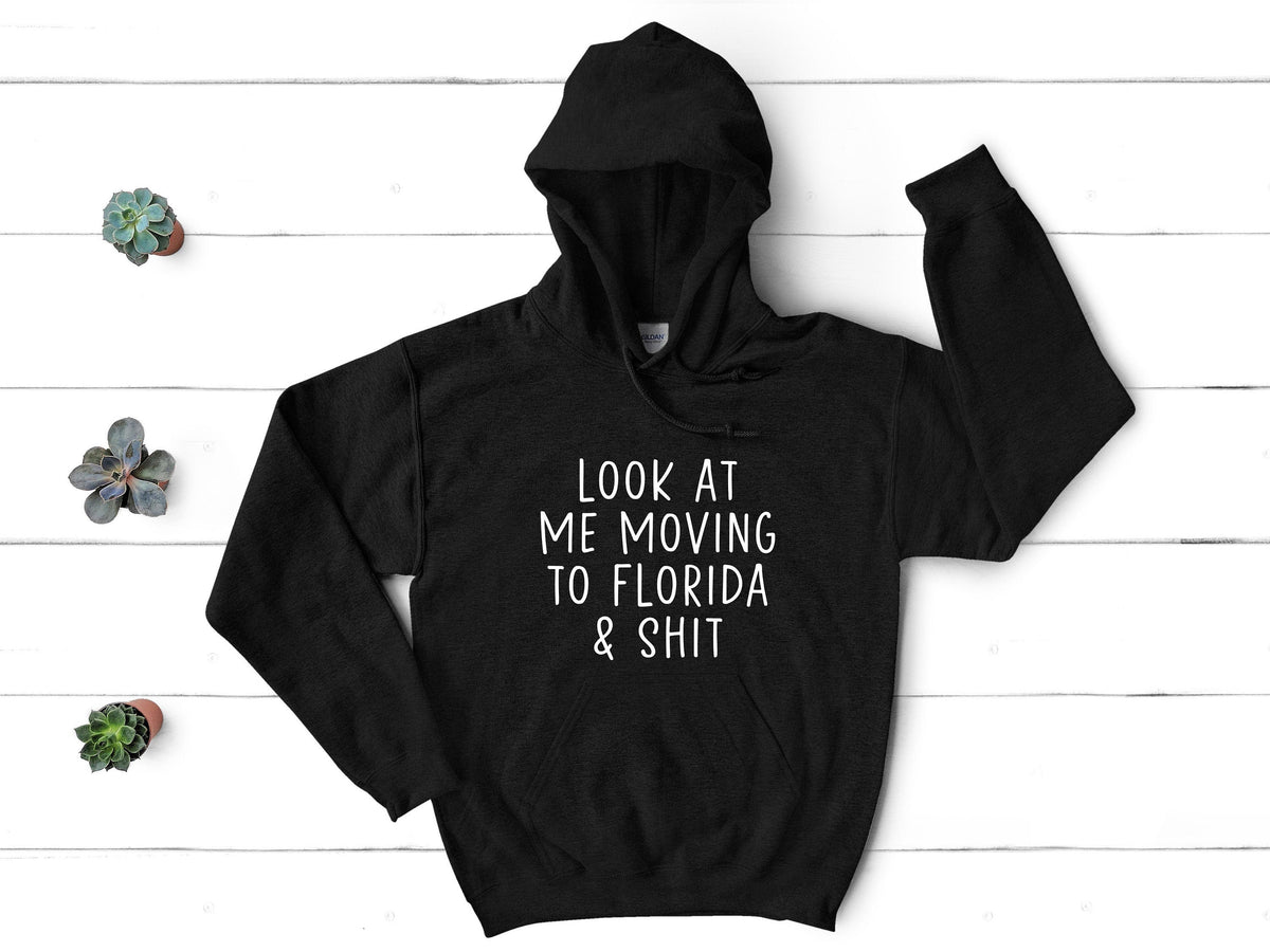 Moving to Florida Gifts Moving to Florida Hoodie Moving to Florida Hooded Shirt Birthday Gifts for Men and Women Hoodie – Cozy Vibes · Great Gift For Fans